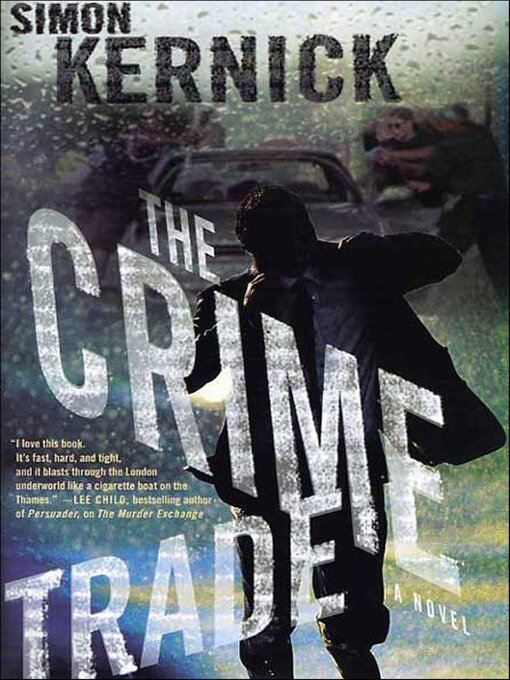 Title details for The Crime Trade by Simon Kernick - Available